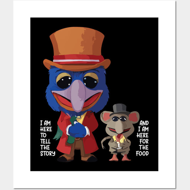 The Muppet Christmas Carol Gonzo Rizzo I Am Here For The Food Wall Art by Franstyas